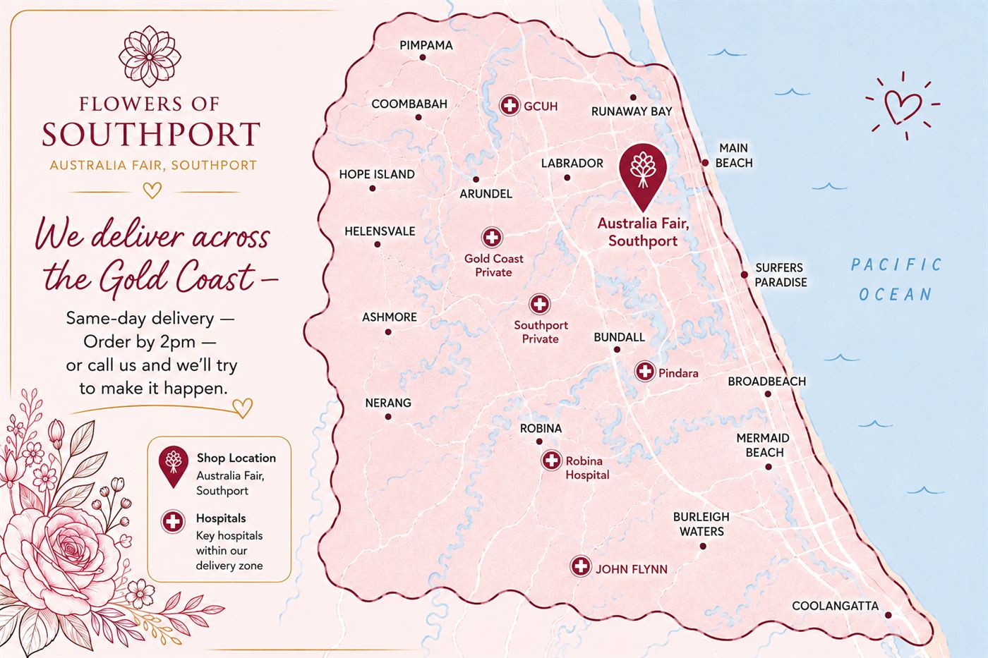 Map of the Gold Coast showing Flowers of Southport same-day flower delivery zone and the six hospitals we deliver free to: Gold Coast University, Gold Coast Private, Southport Private, Pindara, Robina and John Flynn.